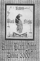 Raven Black Night : Demo 2000